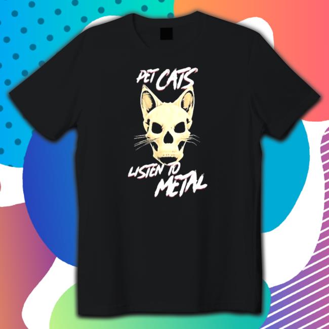 Official Pet Cats Listen To Metal Sweatshirt