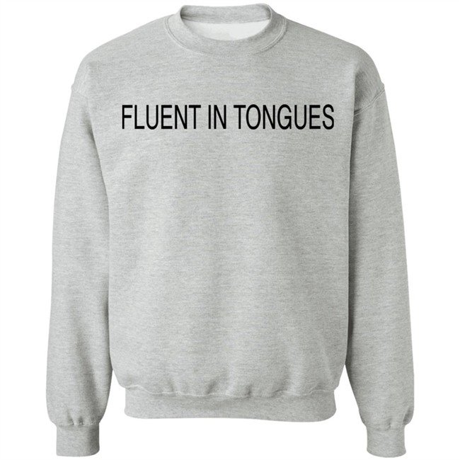 Inioluwa Fluent In Tongues Shirt Inioluwa Fluent In Tongues Shirt