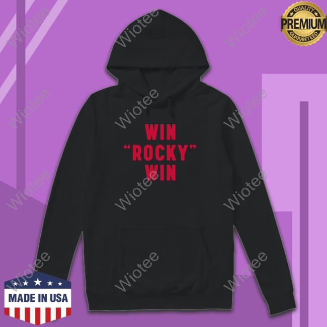 Official Win Rocky Win Long Sleeve T Shirt Win Rocky Win T-Shirt