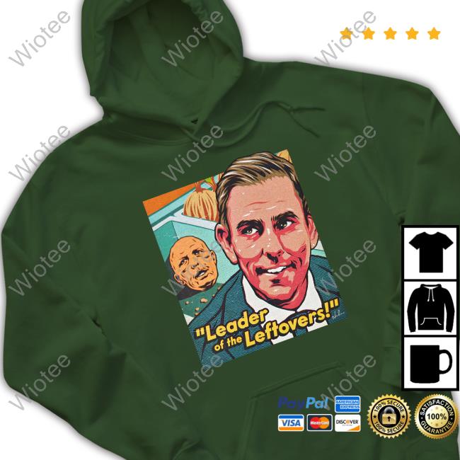 Official Leader Of The Leftovers T-Shirt Official Nordacious Merch Leader Of The Leftovers T Shirts