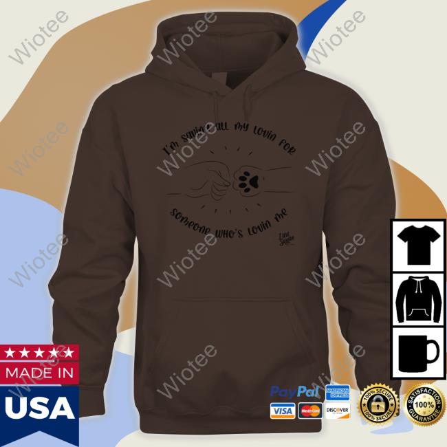 I’M Saving All My Lovin For Someone Who’S Lovin Me Shirt Gloria Gaynor Gloria Gaynor Shop I’M Saving All My Lovin For Someone Who’S Lovin Me Long Sleeve