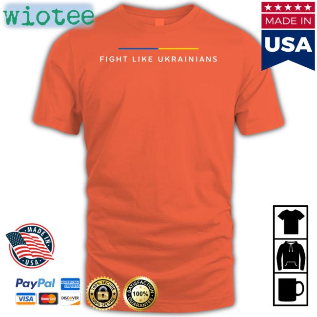 Fight Like Ukrainians Sweatshirt Володимир Зеленський