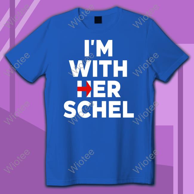 I'm With Her Schel Tee I'm With Her Schel T-Shirt Aaron Rupar