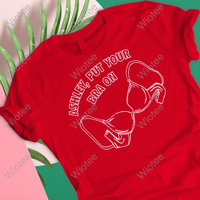 Ashley Mcbryde Merch Ashley Put Your Bra On Long Sleeve T Shirt