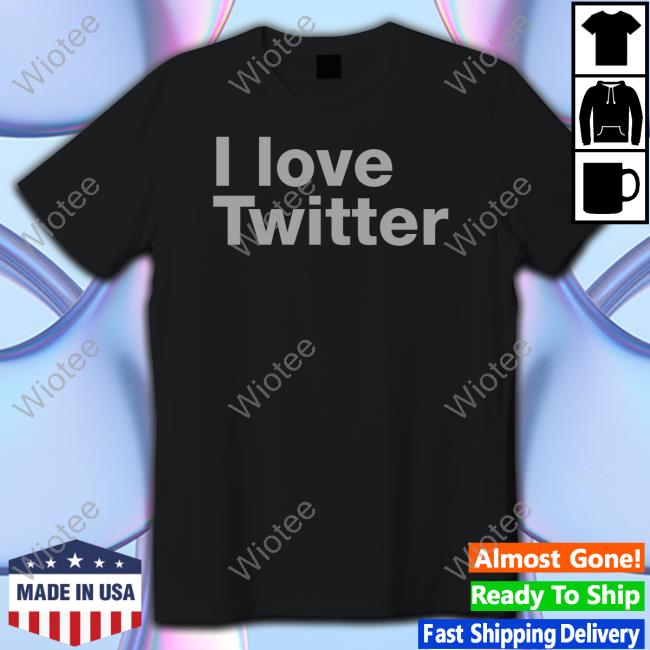 Official I Love Twitter T Shirts