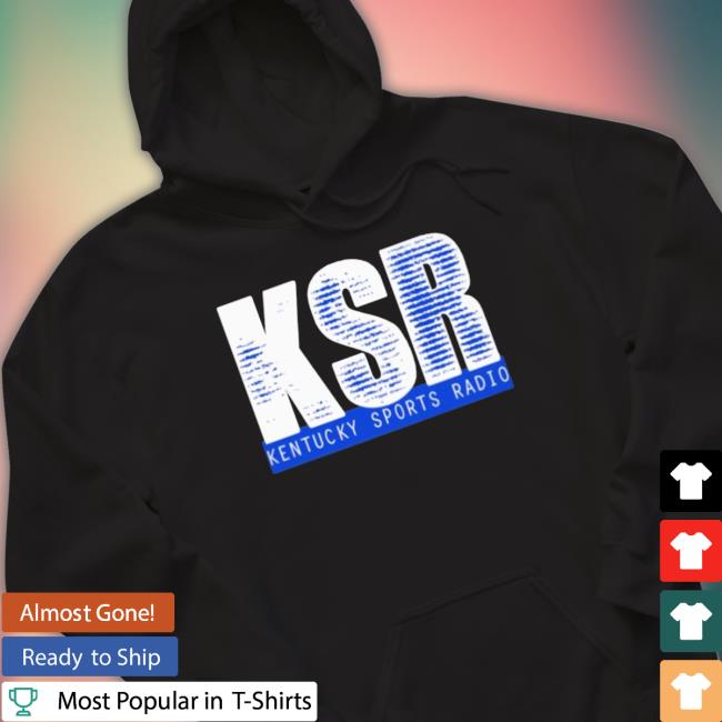 Official Danny Morgan Wearing Kentucky Sports Radio Ksr Classic Shirt Official Danny Morgan Wearing Kentucky Sports Radio Ksr Tee
