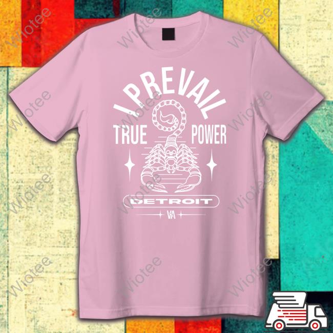 Official True Power Scorpion Shirt Tee Shirt True Power Scorpion Shirt I Prevail Merch Tee Shirt