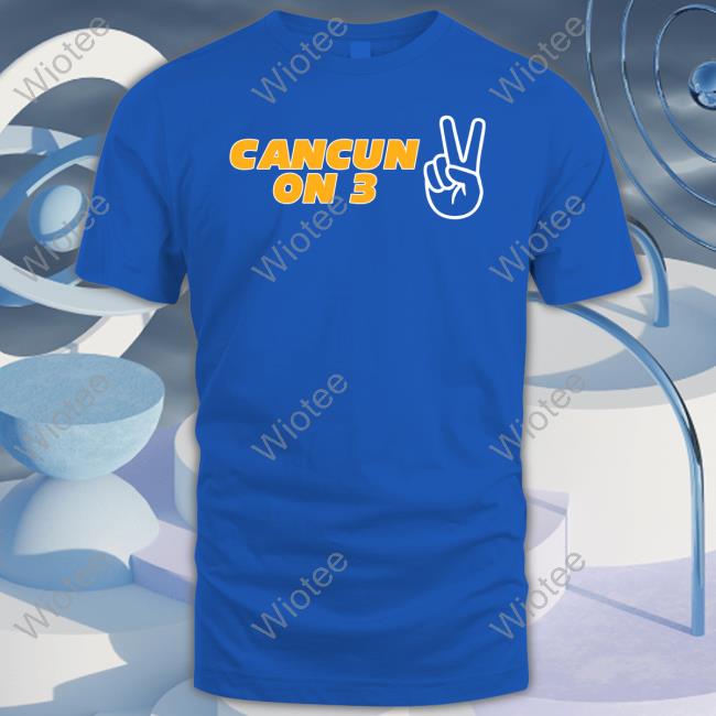 Official Cancun On 3 T Shirt