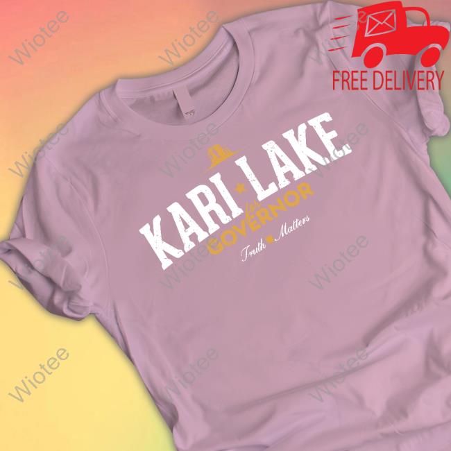Official Kari Lake Governor Truth Matters Shirt Official Kari Lake Governor Truth Matters Shirt