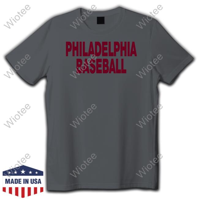 Philadelphia Baseball T Shirt Philadelphia Phillies Philadelphia Baseball Shirt