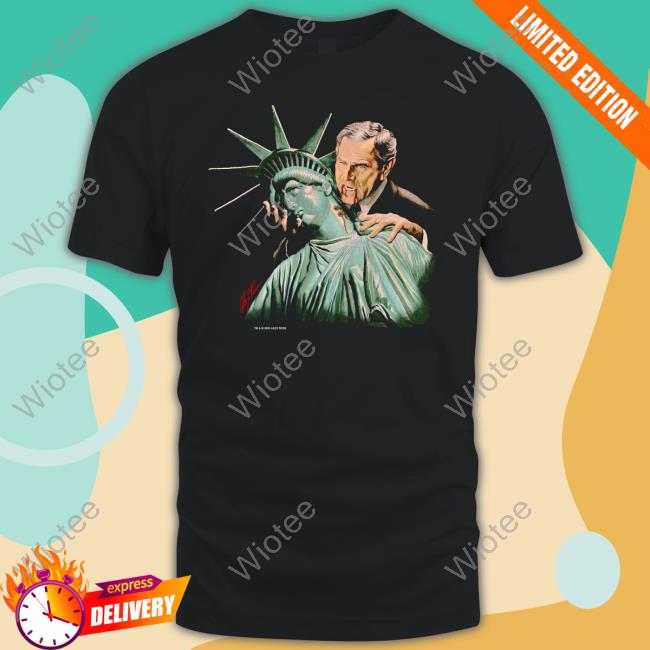 Shirts That Go Hard George Bush Vampire Bush Sucking Liberty Shirt Shirtsthtgohard