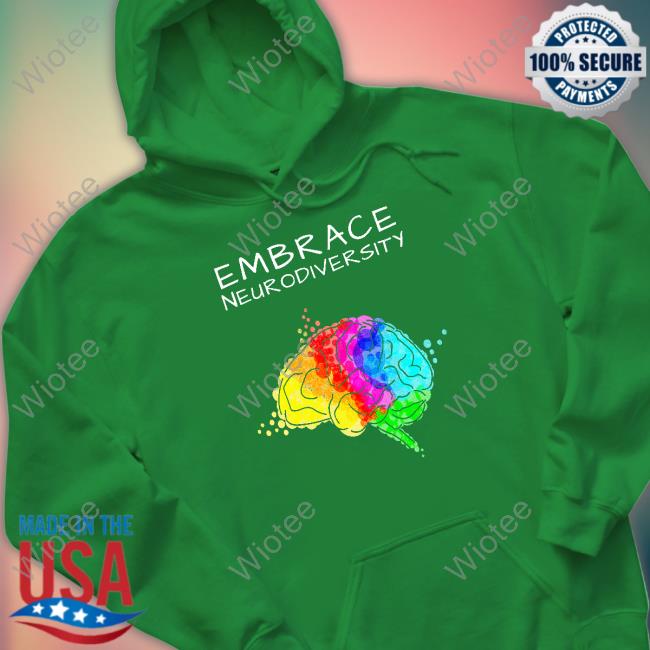 Official White Embrace Neurodiversity Sweatshirt White Embrace Neurodiversity Shirt