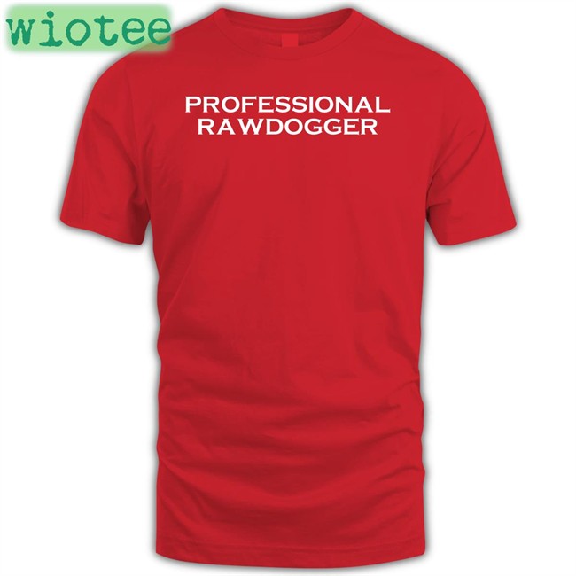 Professional Rawdogger Hooded Sweatshirt