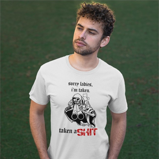 Sorry Ladies I'm Taken Taken A Shit Sweatshirt Badass Skeleton Haunted Starbucks Merchandise