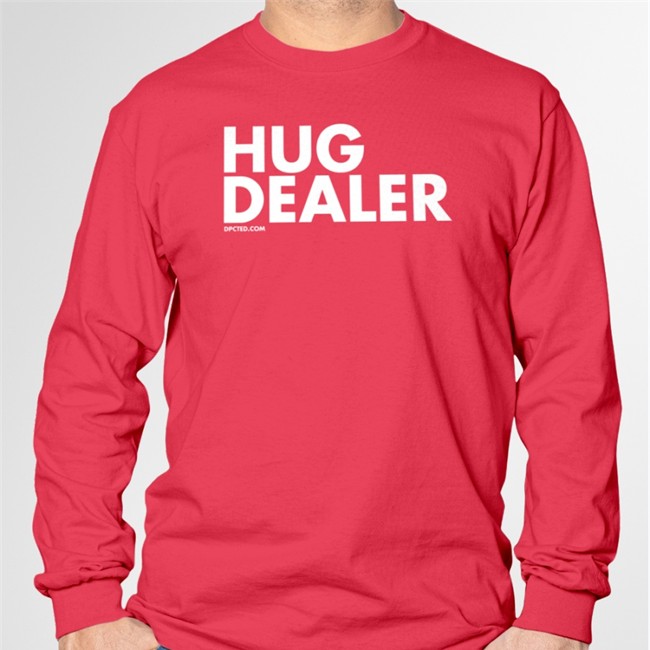 Hug Dealer T Shirt Hug Dealer Tee Shirt Dpcted Merch Osama Dorias
