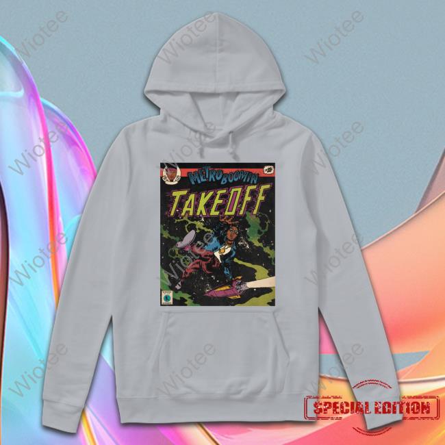 Official Metro Boomin Take Off Shirts