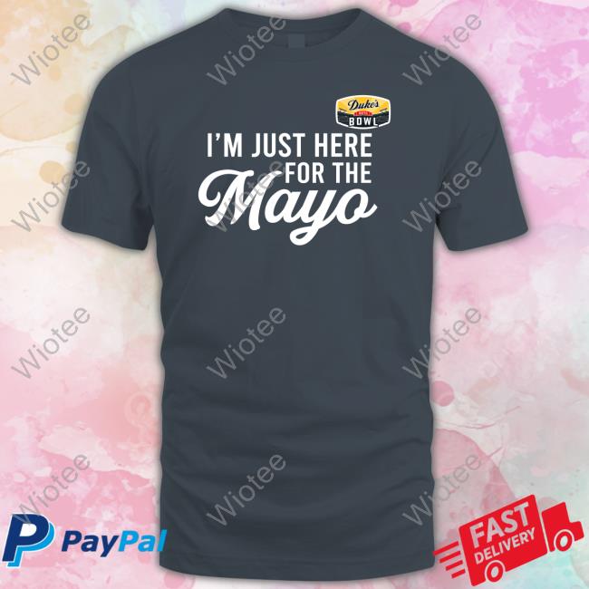 I'm Just Here For The Mayo Hooded Sweatshirt Sports Center
