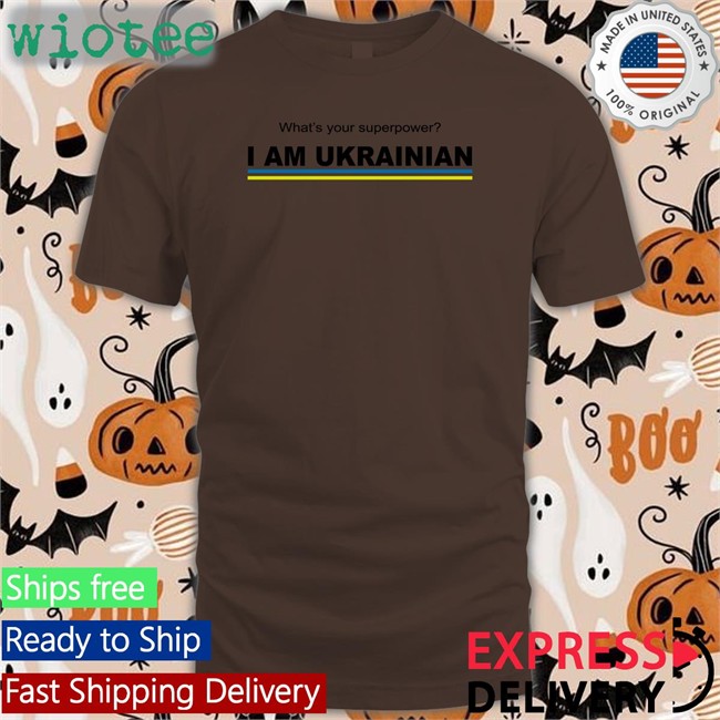 Ekaterinanwo What's Your Superpower I Am Ukrainian Hoodie