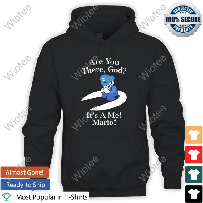 Are You There, God? T,S-A-Me! Mario! Shirt