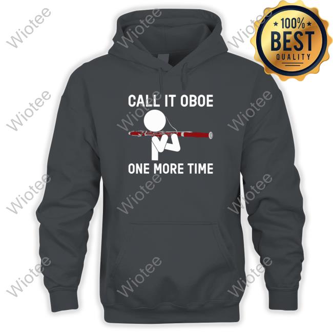 Official Call It Oboe One More Time Black Long Sleeve Tee Call It Oboe One More Time Tees Bassoon Bassoonist