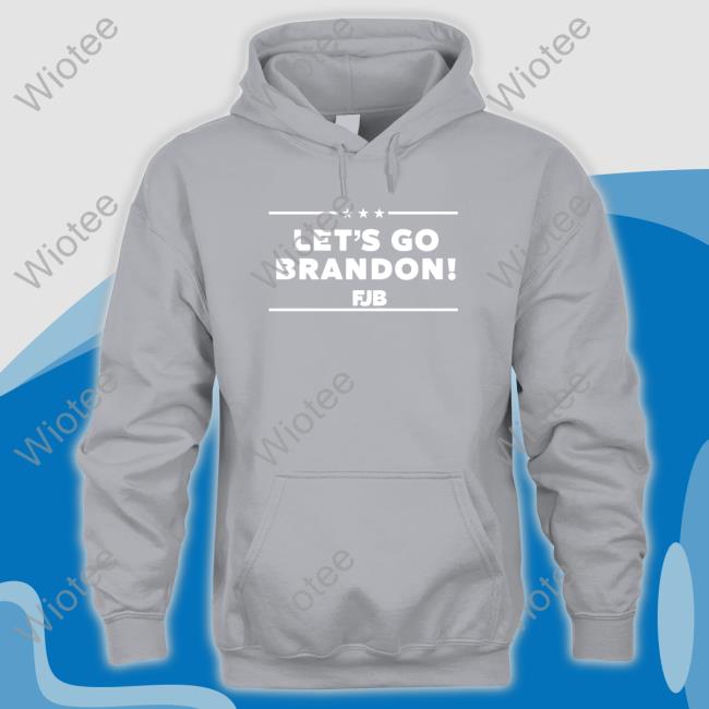 Let's Go Brandon Fjb Edition Limited Shirt Krus Chiki Let's Go Brandon Fjb Sweatshirt Krus