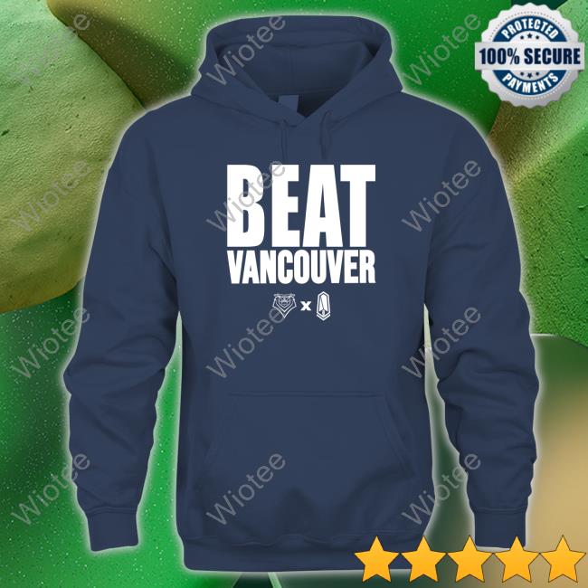 Victoria Royals And Pacific Fc Beat Vancouver Tee Victoria Royals And Pacific Fc Beat Vancouver Shirts