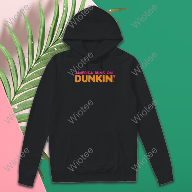 America Runs On Dunkin Tee Shirt