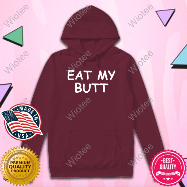 Official Eat My Butt Tee