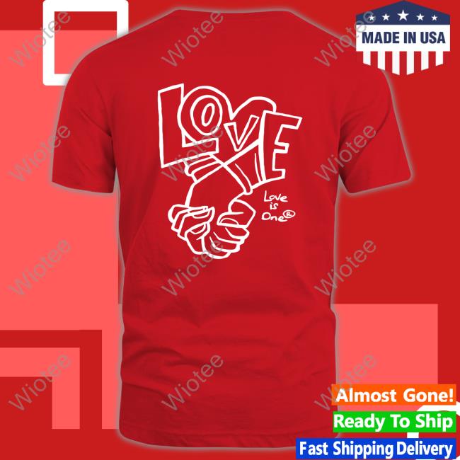 Official Rene Knott Love Is One X Cbabi Love Tee Shirt Love Is One X Cbabi Love Tee