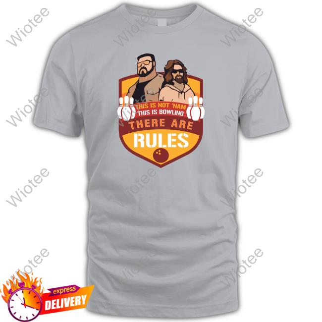 Super 70S Sports Store Merch This Is Not ‘Nam This Is Bowling There Are Rules Sweatshirt Super70ssportsstore