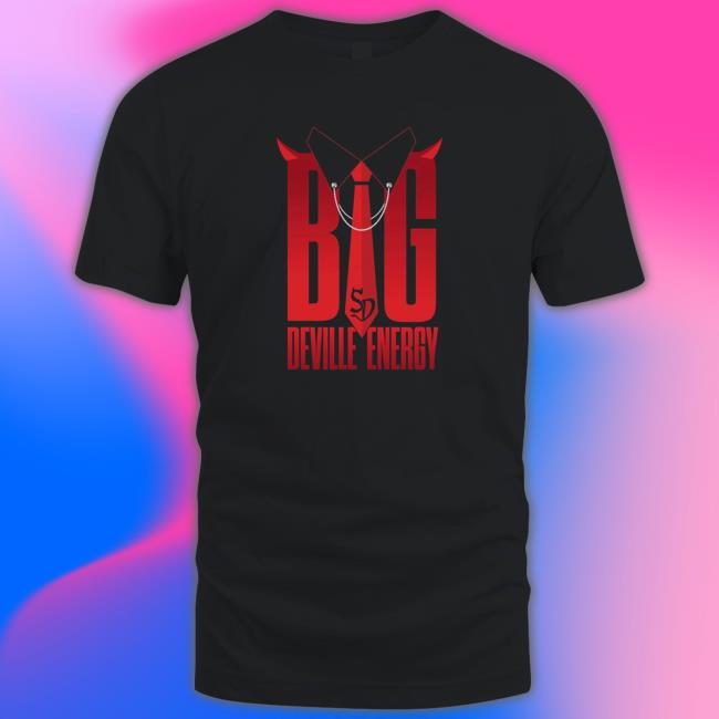 WWE Sonya Deville Big Deville Energy Hoodie WWE Sonya Deville Big Deville Energy Long Sleeve T Shirt
