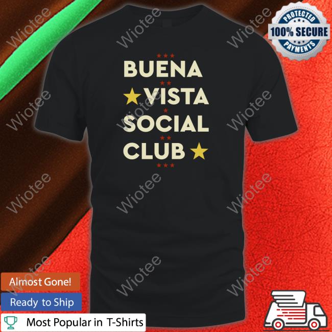 Buena Vista Social Club 25Th Anniversary T-Shirt Official Buena Vista Social Club 25Th Anniversary Shirt