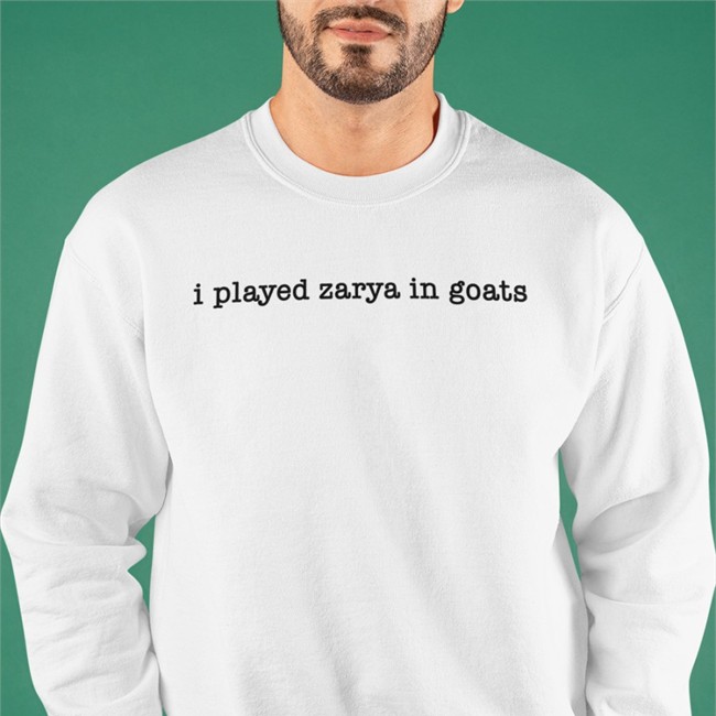 I Played Zarya In Goats Shirts I Played Zarya In Goats Sweatshirt Overwatch Montara