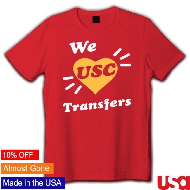 We USC Transfers Hoodie We USC Transfers Hoodie