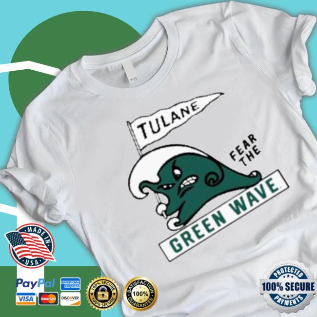 Ncaa 2022 Tulane Green Wave Fear The Green Wave Classic shirt Ncaa 2022 Tulane Green Wave Fear The Green Wave Hoodie