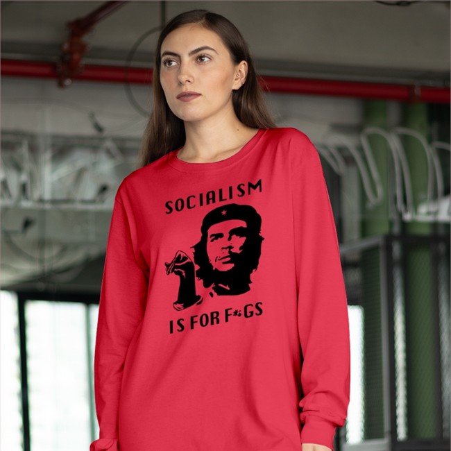 Socialism Is For Fags Shirts