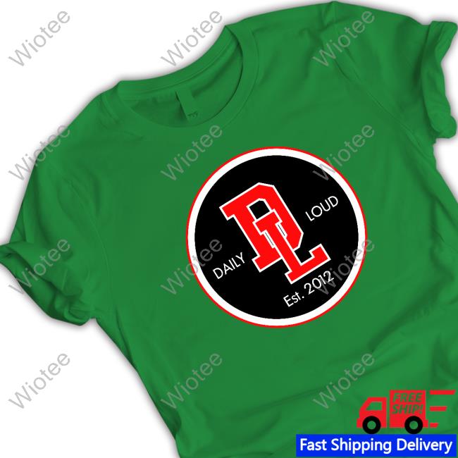 Official Daily Loud Logo Hoodie Official Renz Daily Loud Logo Tee Shirt