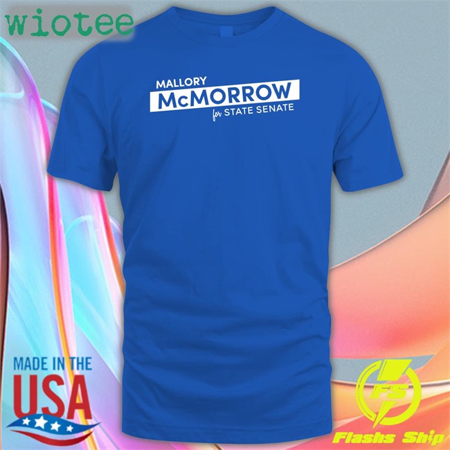 Mallory Mcmorrow For State Senate Long Sleeve Tee Raygun Custom Store