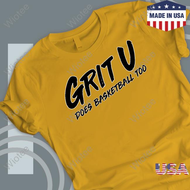 Grit U Does Basketball Too Tee Official Barstool Sports Merch Grit U Does Basketball Too Tee