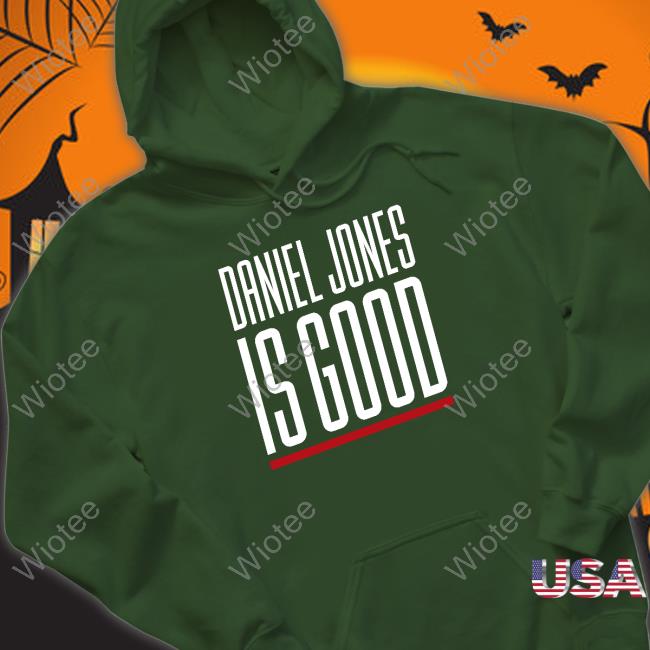 Barstool Sports Daniel Jones Is Good Hoodie Daniel Jones Is Good Tee Shirt