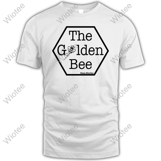 Dana Storino The Golden Bee T-Shirt Official The Golden Bee Tee