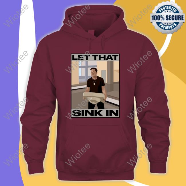 Official Elon Musk Let That Sink In Shirt Elon Musk Let That Sink In Tee Shirt