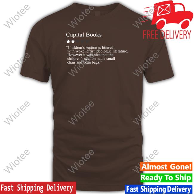2 Stars For Woke Leftist Literature Capital Books New Tee 2 Stars For Woke Leftist Literature Capital Books Long Sleeve