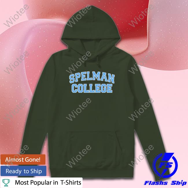 Official Spelman College Sweatshirt Spelman College Sweatshirt