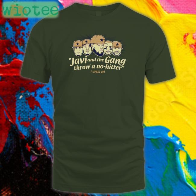 Apollohou Merch Javi And The Gang Throw A No Hitter Tee Shirt Apollohou Merch Javi And The Gang Throw A No Hitter Shirt Apollo Media