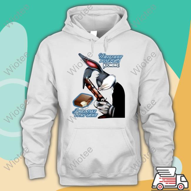 What I Have Done, I Will Take To My Grave T-Shirt Black What I Have Done, I Will Take To My Grave Shirt