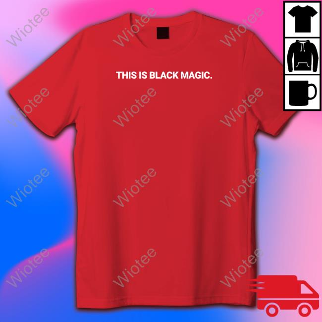 Official Jay Z This Is Black Magic Shirt