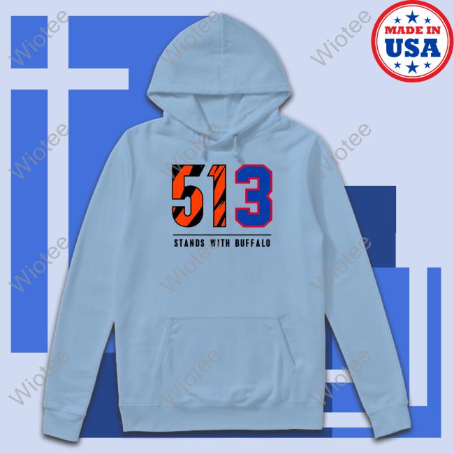 513 Stands With Buffalo Tee Shirt 513 Stands With Buffalo Shirt Cincy Shirts Damar Hamlin