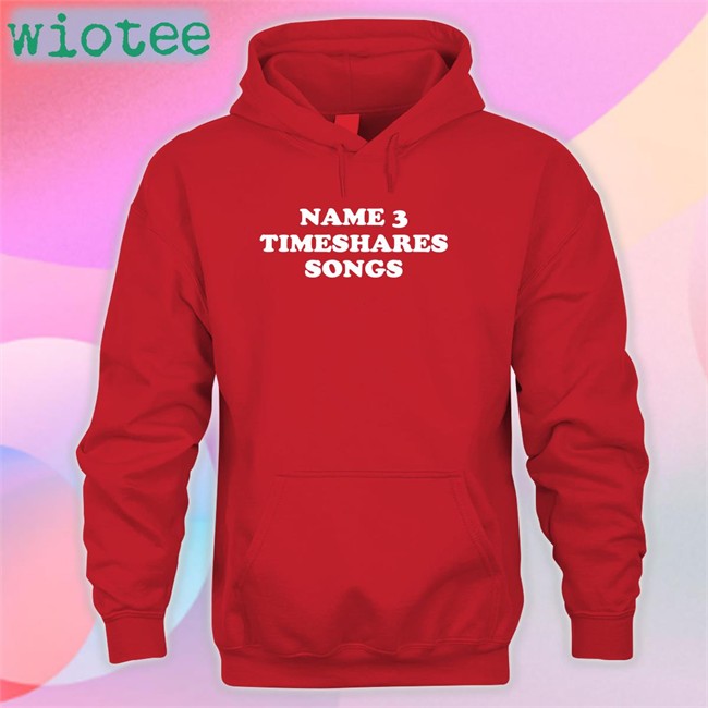 Timeshares Music Name 3 Timeshares Songs Shirt