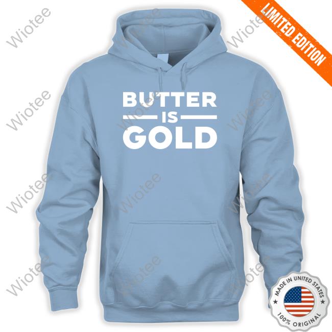 5MinuteBody Butter Is Gold Tee Shirt Ken D Berry MD Butter Is Gold New Shirt